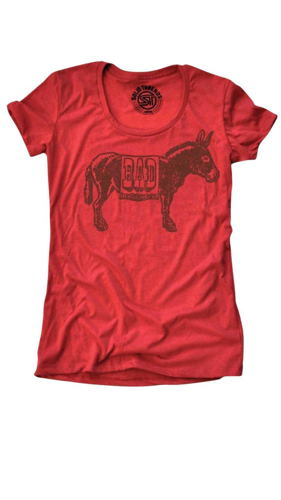 Women's Bad Ass Tee Shirt