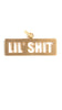 Lil' Shi*  Dog Tag