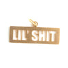 Lil' Shi*  Dog Tag