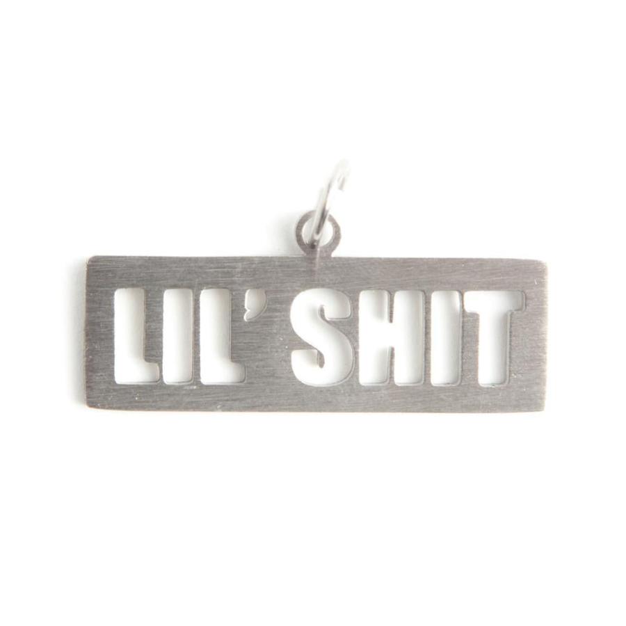 Lil' Shi*  Dog Tag