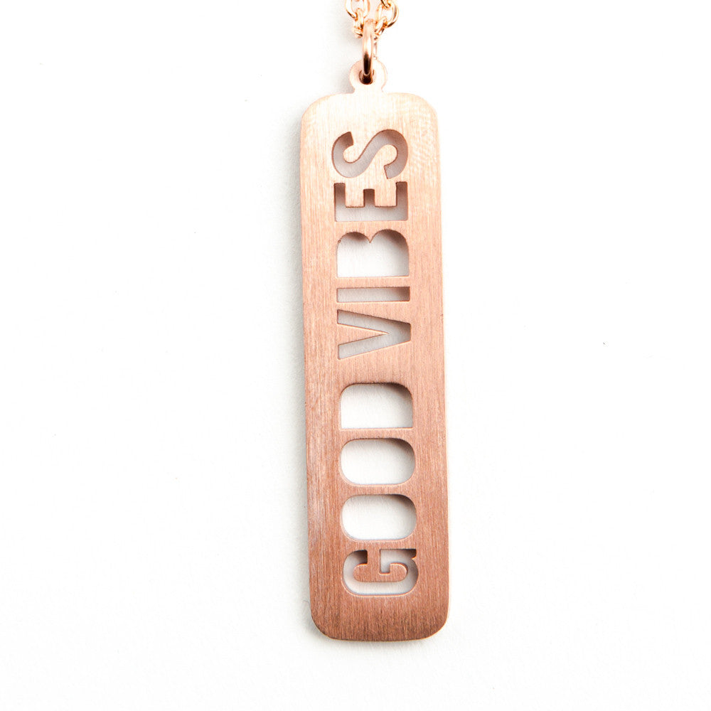 Good Vibes Necklace