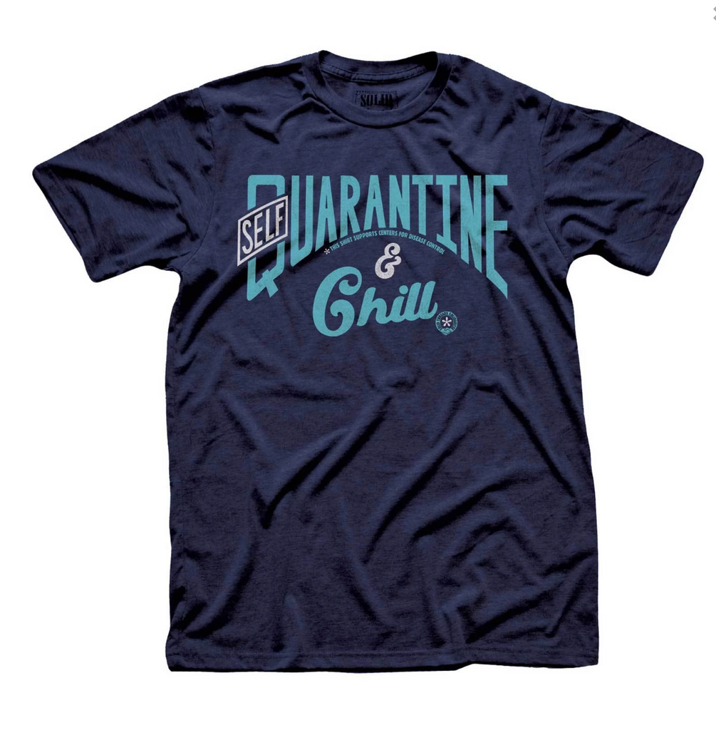 Self Quarantine & Chill T-shirt